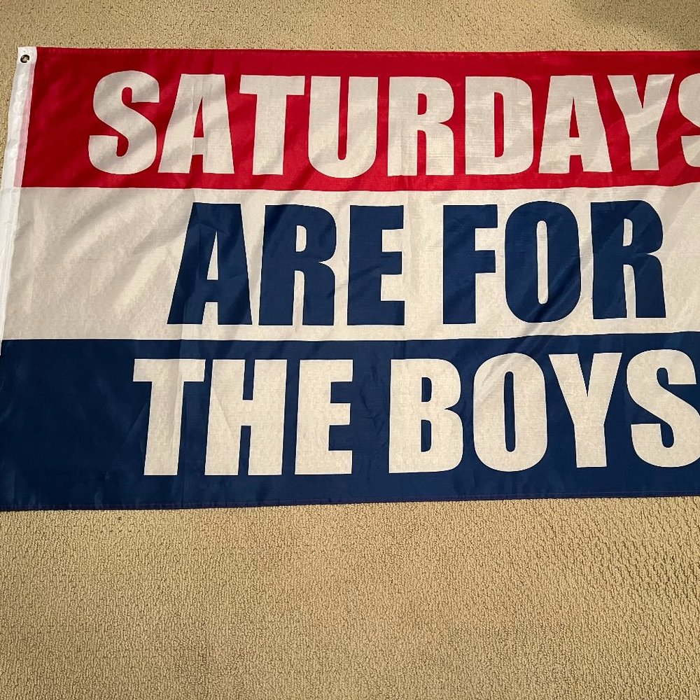 Saturdays are For The Boys 3 x 5 Flag